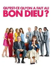 Qu&rsquo;est-ce qu&rsquo;on a fait au Bon Dieu ?